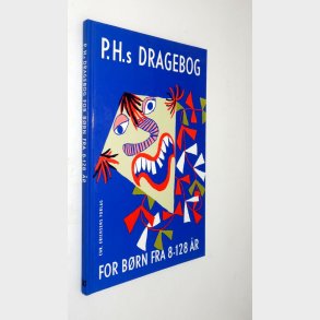 P.H.s Dragebog for brn fra 8-128 r