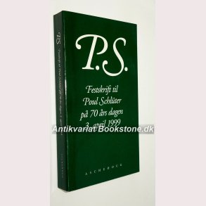 P.S. - festskrift for Poul Schlüter 