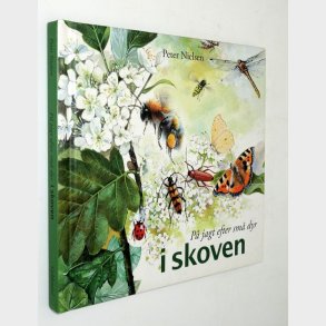 P jagt efter sm dyr i skoven: Peter Nielsen