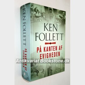 P kanten af evigheden: Ken Follett
