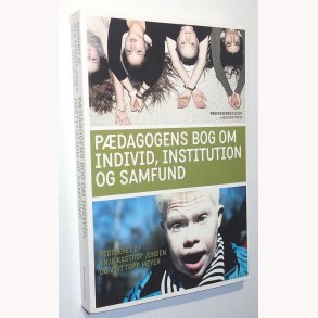 Pdagogens bog om individ, institution og samfund