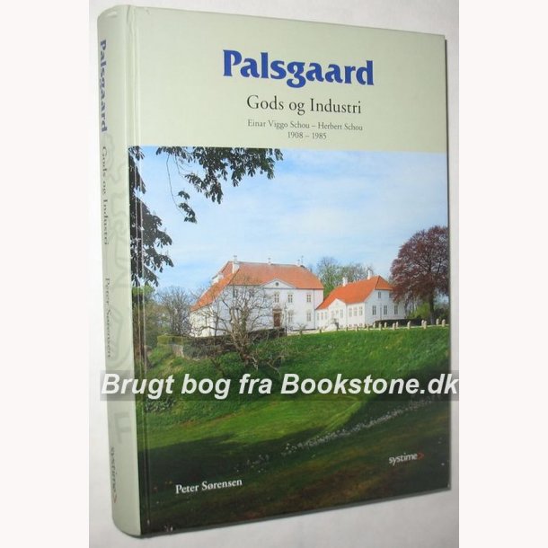 Palsgaard Gods og Industri