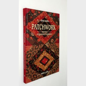 Patchwork - Snedige symaskineteknikker: Rikke Mrk