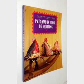 Patchwork ideer og quiltning: Lise Bergene