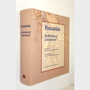 Pausanias - Beskrivelse af Gr�kenland: Erik  Worm og Carsten Weber-Nielsen