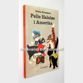 Pelle Halels i Amerika:  Gsta Knutsson