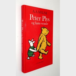 Peter Plys og hans venner: A.A. Milne