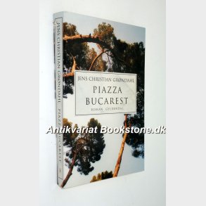 Piazza Bucarest: Jens Christian Grndahl
