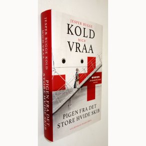 Pigen fra det store hvide skib: Jesper Bugge Kold og Mich Vraa