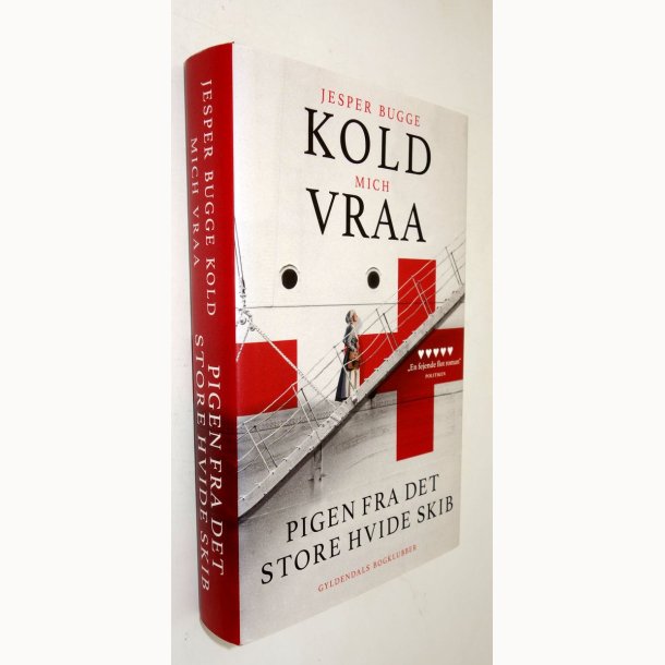 Pigen fra det store hvide skib: Jesper Bugge Kold og Mich Vraa