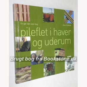 Pileflet i haver og uderum