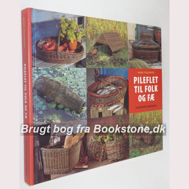 Pileflet til folk og f: Anne Folehave
