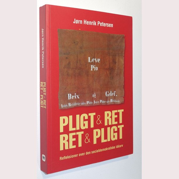 Pligt &amp; Ret - Ret &amp; Pligt