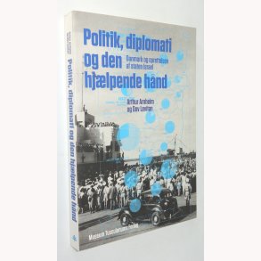 Politik, diplomati og den hjlpende hnd