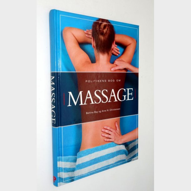 Politikens bog om massage: Bettina Bay