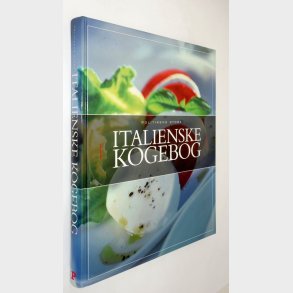 Politikens store Italienske Kogebog: Sophie Braimbridge