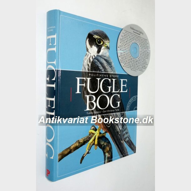 Politikens store fuglebog:Tommy Dybbro og Carl Christian Tofte