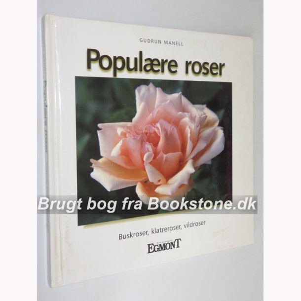 Populre roser - 50 favoritter i farver