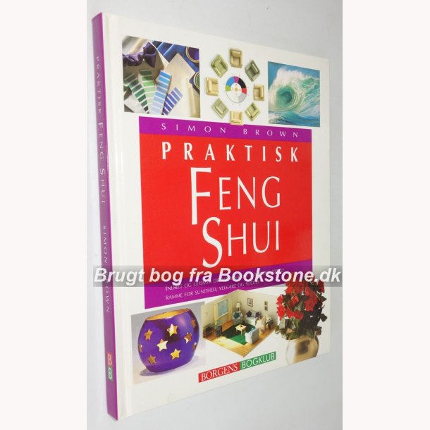 Praktisk Feng Shui:Simon Brown
