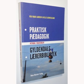 Praktisk pdagogik - metodik i folkeskolen