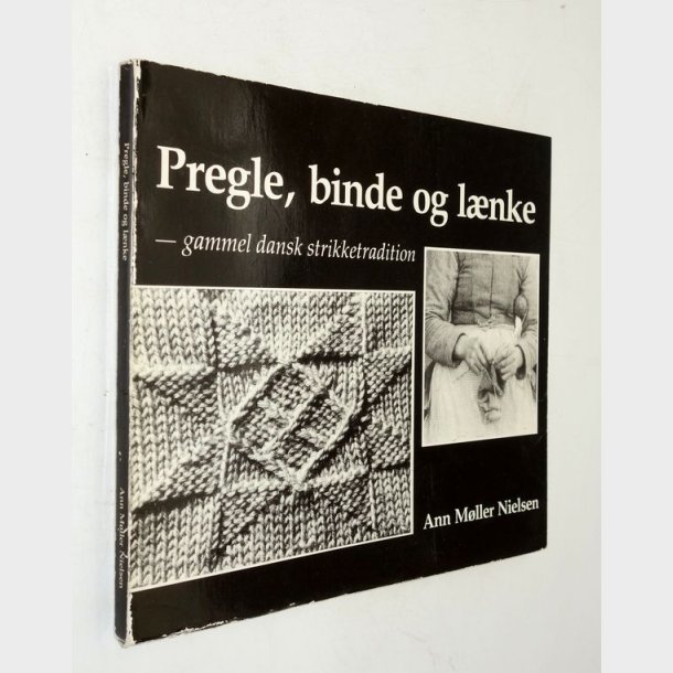 Pregle, binde og l�nke: Ann M�ller Nielsen