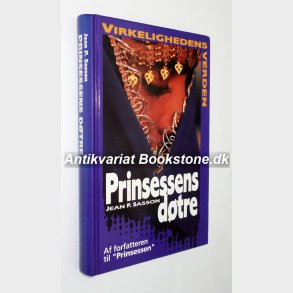 Prinsessens dtre: Jean P. Sasson - virkelighedens verden