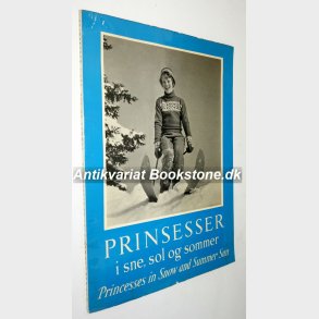 Prinsesser i sne, sol og sommer: Allan Moe og Ernst Mentze