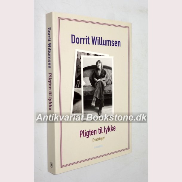 Pligten til lykke - erindringer 