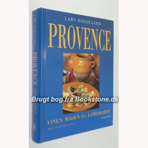 Provence - vinen, maden og landskabet