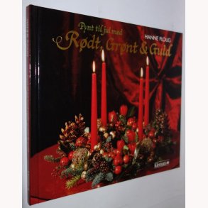 Pynt til jul med Rdt, Grnt & Guld