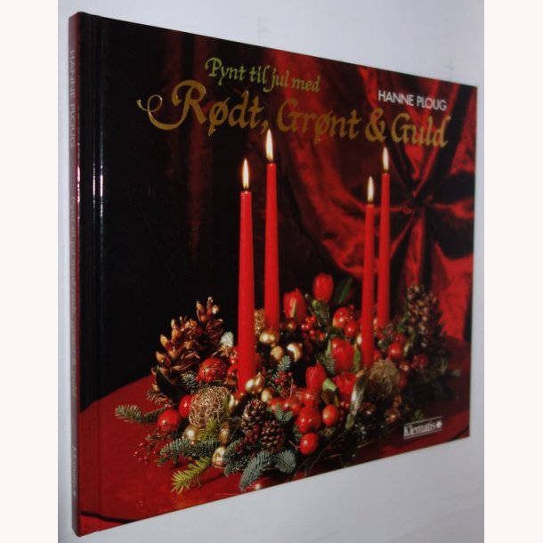 Pynt til jul med Rdt, Grnt &amp; Guld