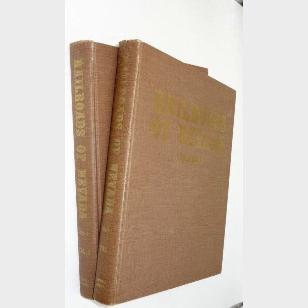 Railroads of nevada Volume 1 and 2: David F. Myrick