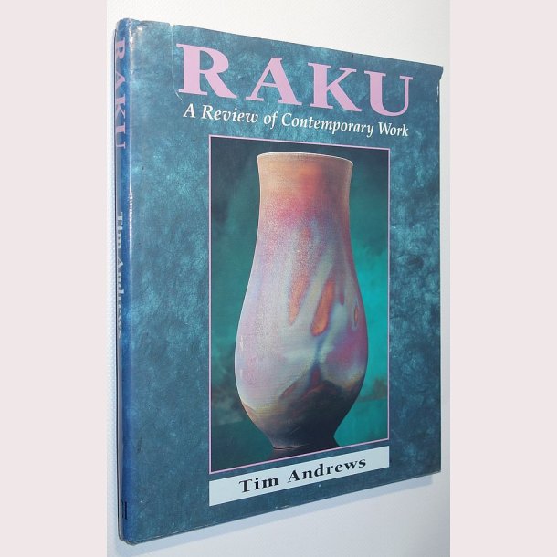 Raku - A Review of Contemporary Work