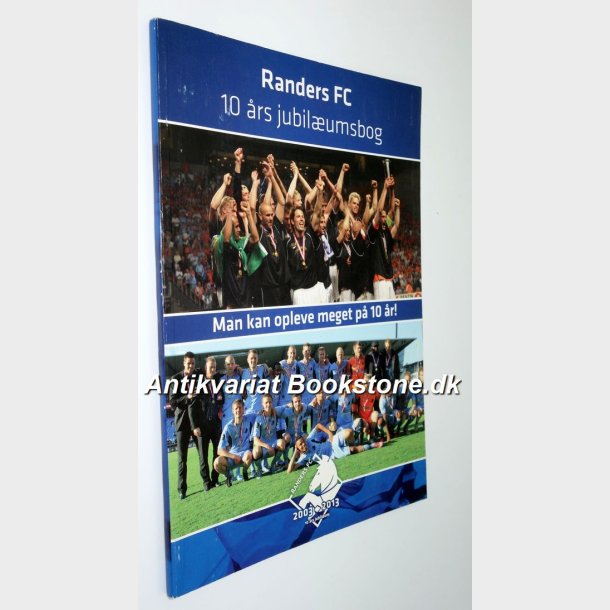 Randers FC - 10 rs jubilumsbog