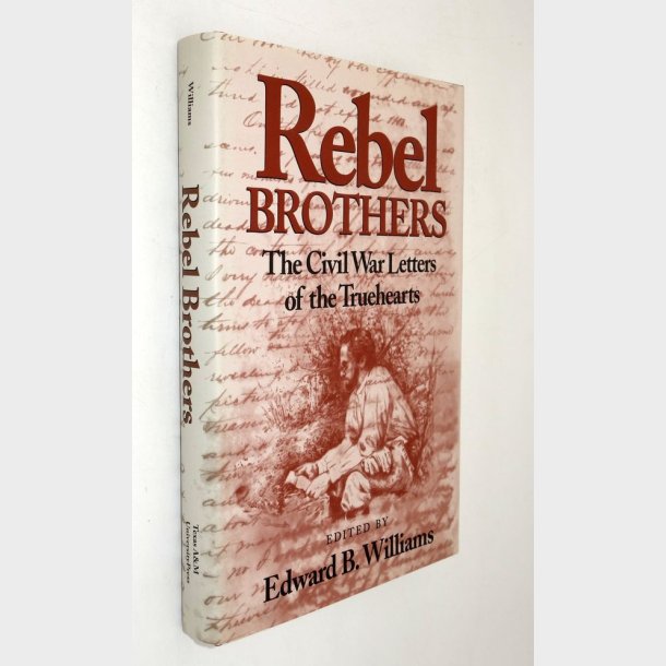 Rebel Brothers: Edward B. Williams