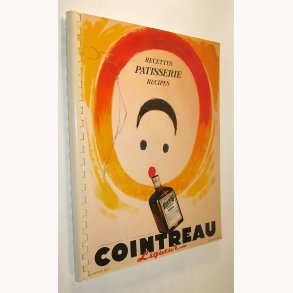 Recettes patisserie  Recipes Cointreau 