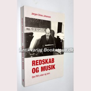 Redskab og musik - om PH´s viser og vers 