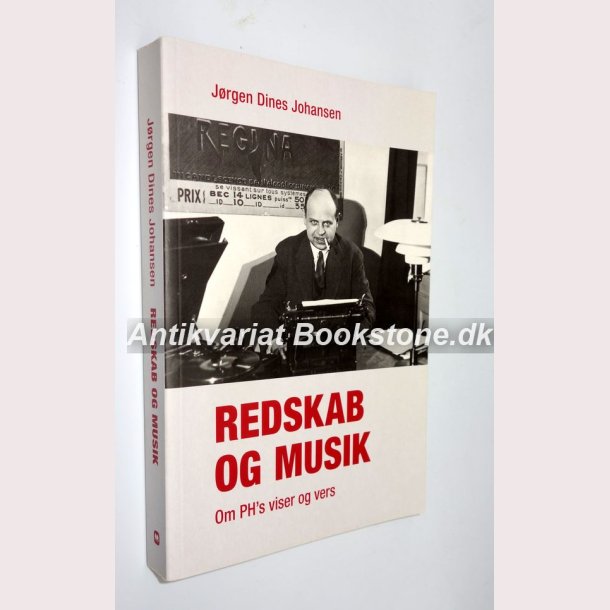 Redskab og musik - om PH&acute;s viser og vers 