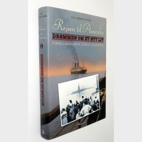 Rejsen til Amerika Bind 1: Ole Snnichsen