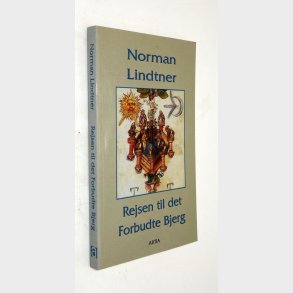 Rejsen til det forbudte bjerg: Norman Lindtner