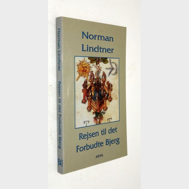 Rejsen til det forbudte bjerg: Norman Lindtner