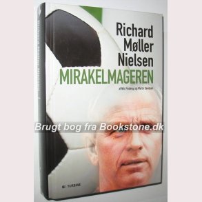 Mirakelmageren Richard Mller Nielsen