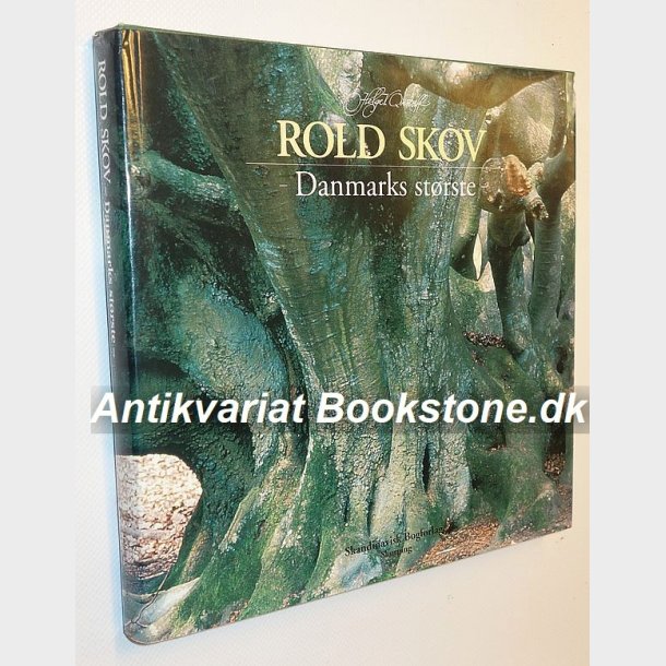 Rold skov - Danmarks strste: Helge V. Qvistorff