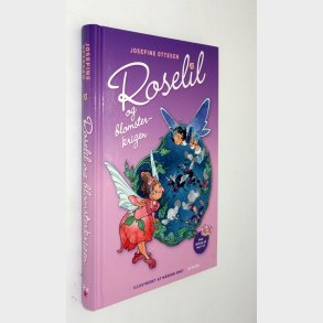 Roselil og blomsterkrigen: Josefine Ottesen