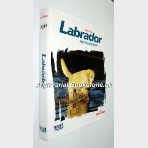 Royal Canin Labrador Encyclopaedia: Dominique Grandjean,