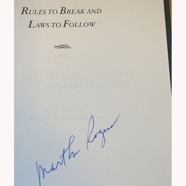 Rules to Break &amp; Laws to Follow