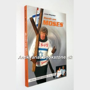 Rundt om Moses: Lene Mejndor