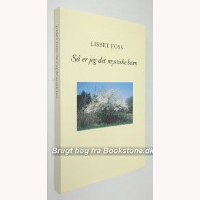 S er jeg det mystiske barn 