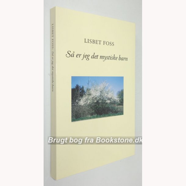 S er jeg det mystiske barn 