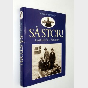 S stor! Lystfiskerliv i Danmark: Mogens Espersen